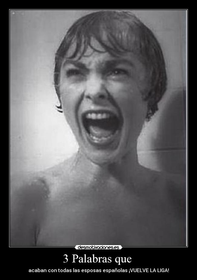 3 Palabras que - acaban con todas las esposas españolas ¡VUELVE LA LIGA!