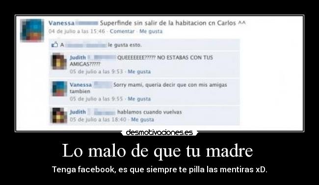 Lo malo de que tu madre -