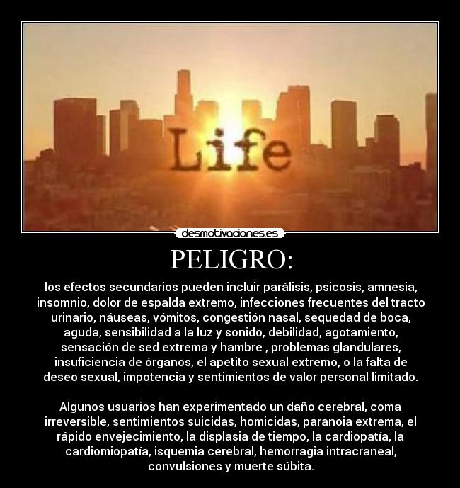 carteles vida peligro efectos secundarios desmotivaciones