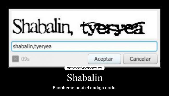 Shabalin - Escribeme aquí el codigo anda