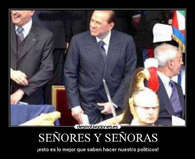 SEÑORES Y SEÑORAS -