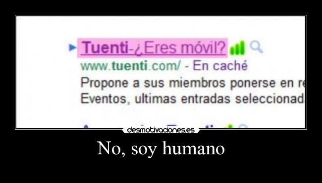 No, soy humano - 