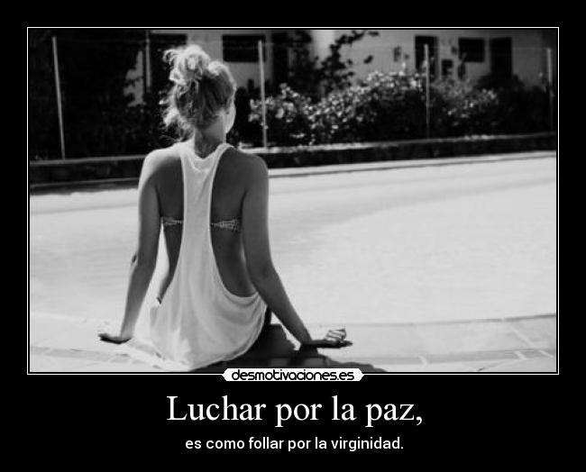Luchar por la paz, - 