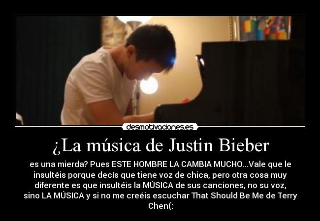¿La música de Justin Bieber -