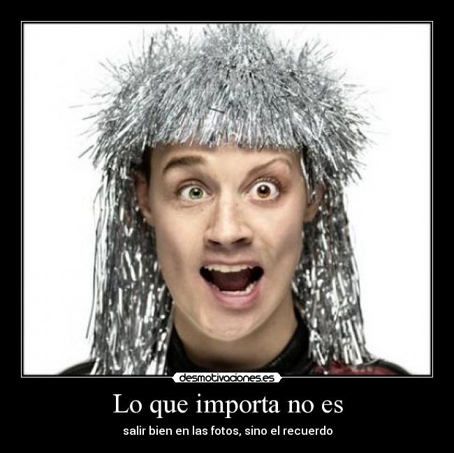 Lo que importa no es -