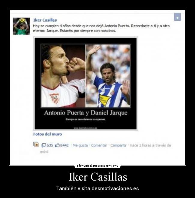 Iker Casillas - También visita desmotivaciones.es