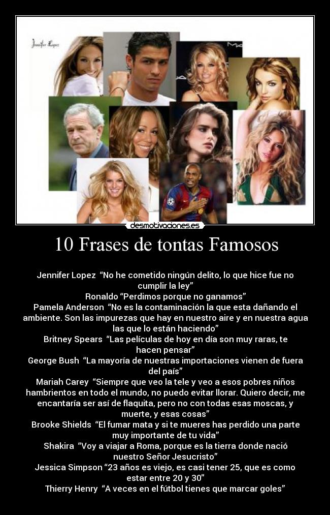 10 Frases de tontas Famosos - 