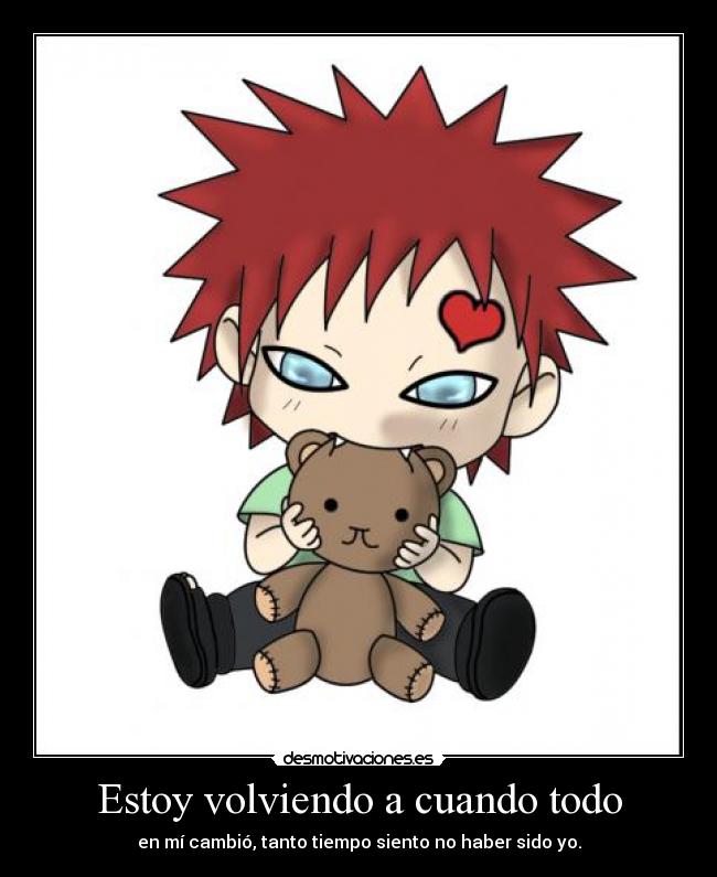 Estoy volviendo a cuando todo - 