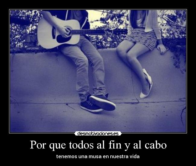 Por que todos al fin y al cabo - 