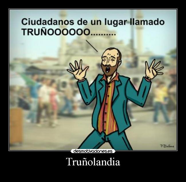 Truñolandia -