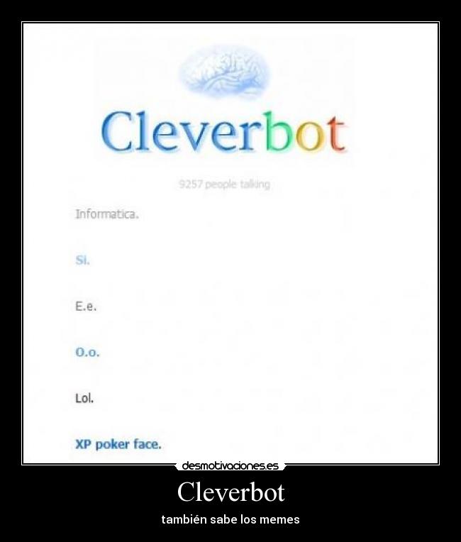 Cleverbot - también sabe los memes