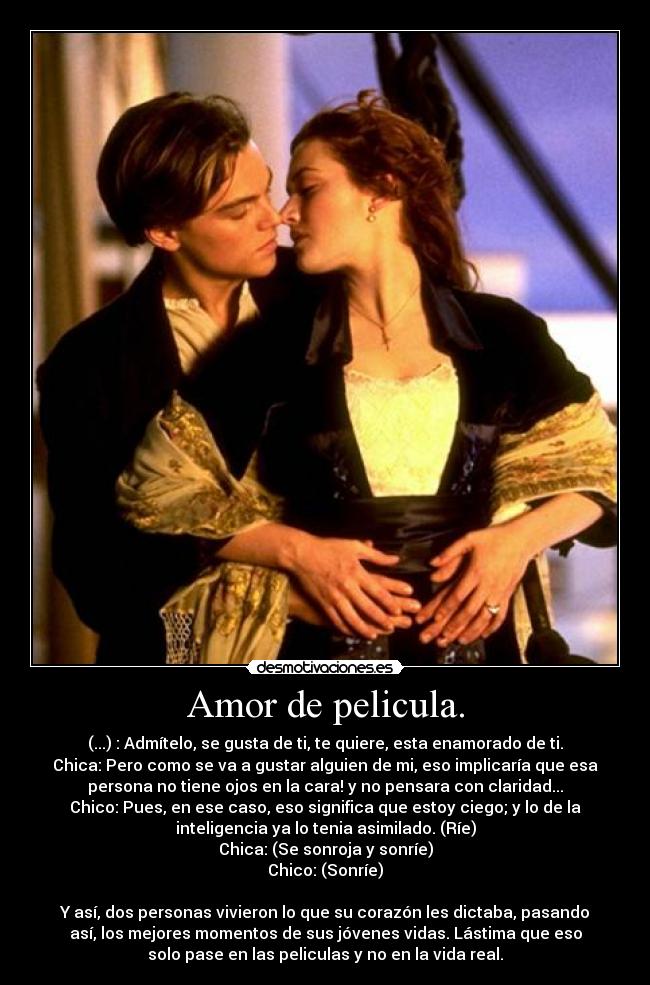 Amor de pelicula. - 