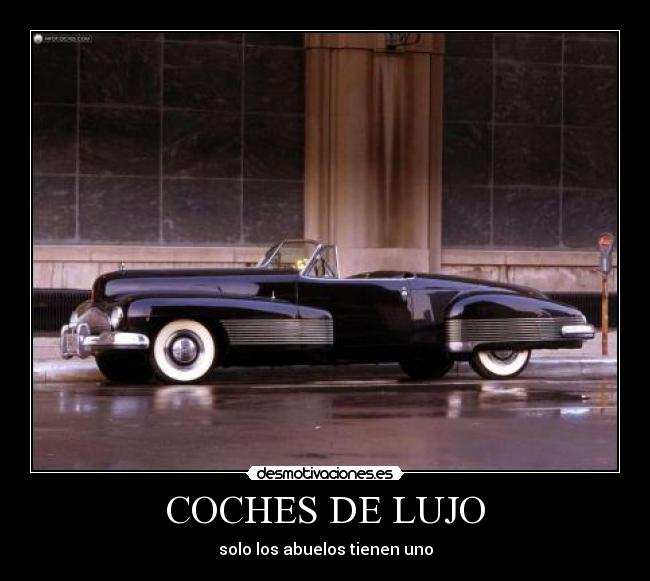 COCHES DE LUJO - 