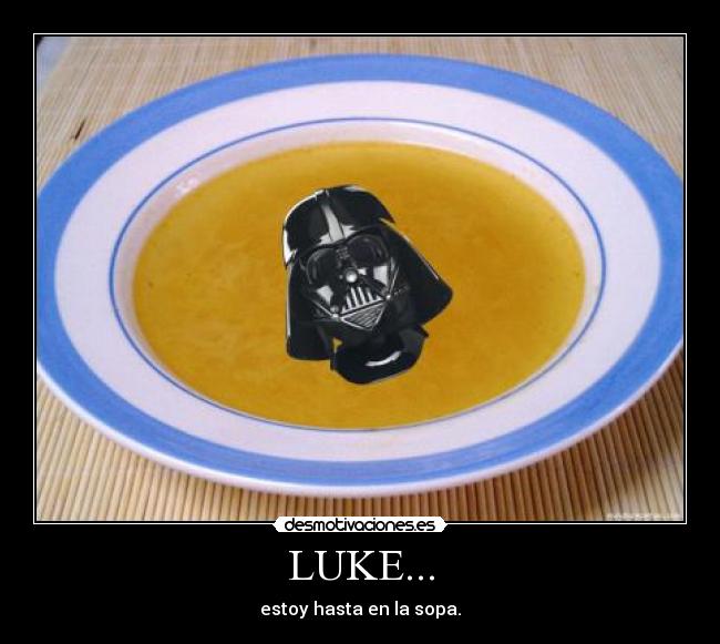LUKE... - 