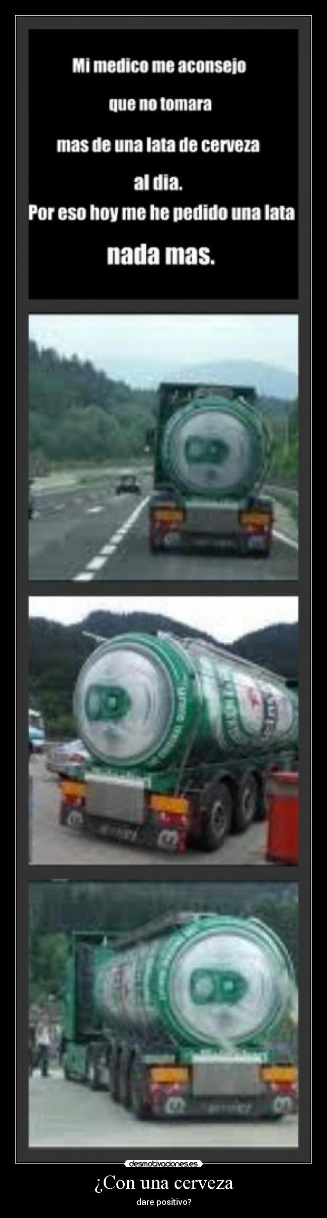 ¿Con una cerveza -