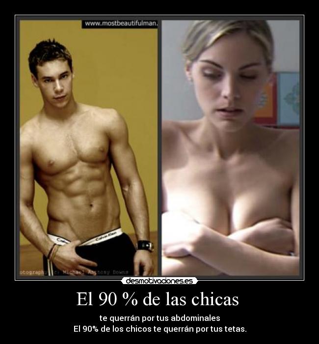 El 90 % de las chicas  - 