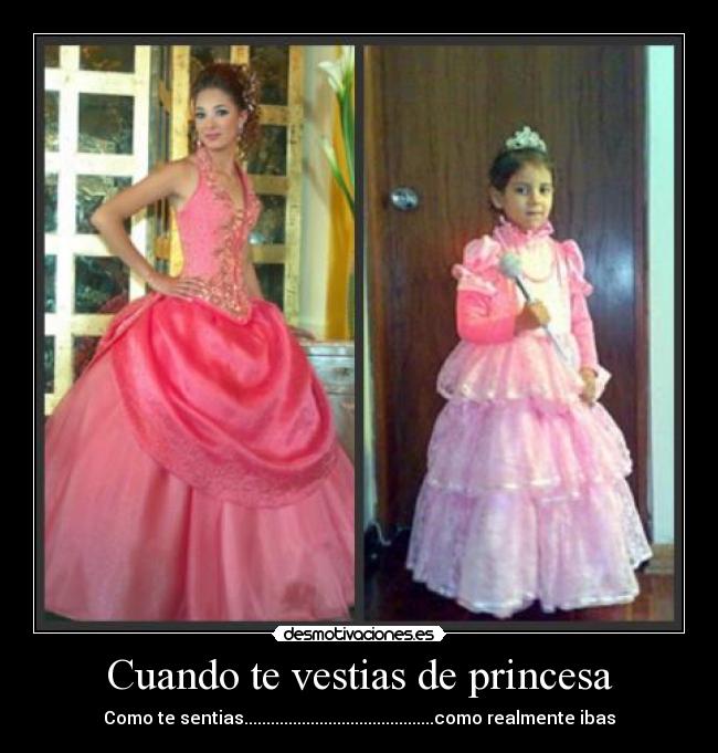 Cuando te vestias de princesa - 