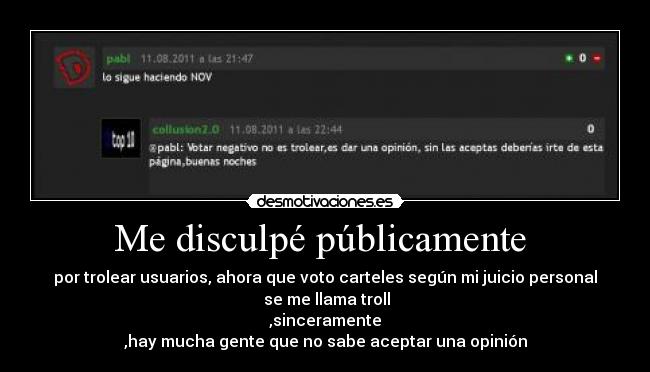 Me disculpé públicamente -