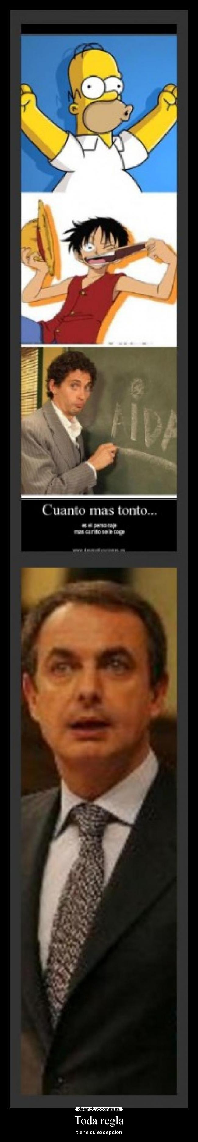 Toda regla - tiene su excepción