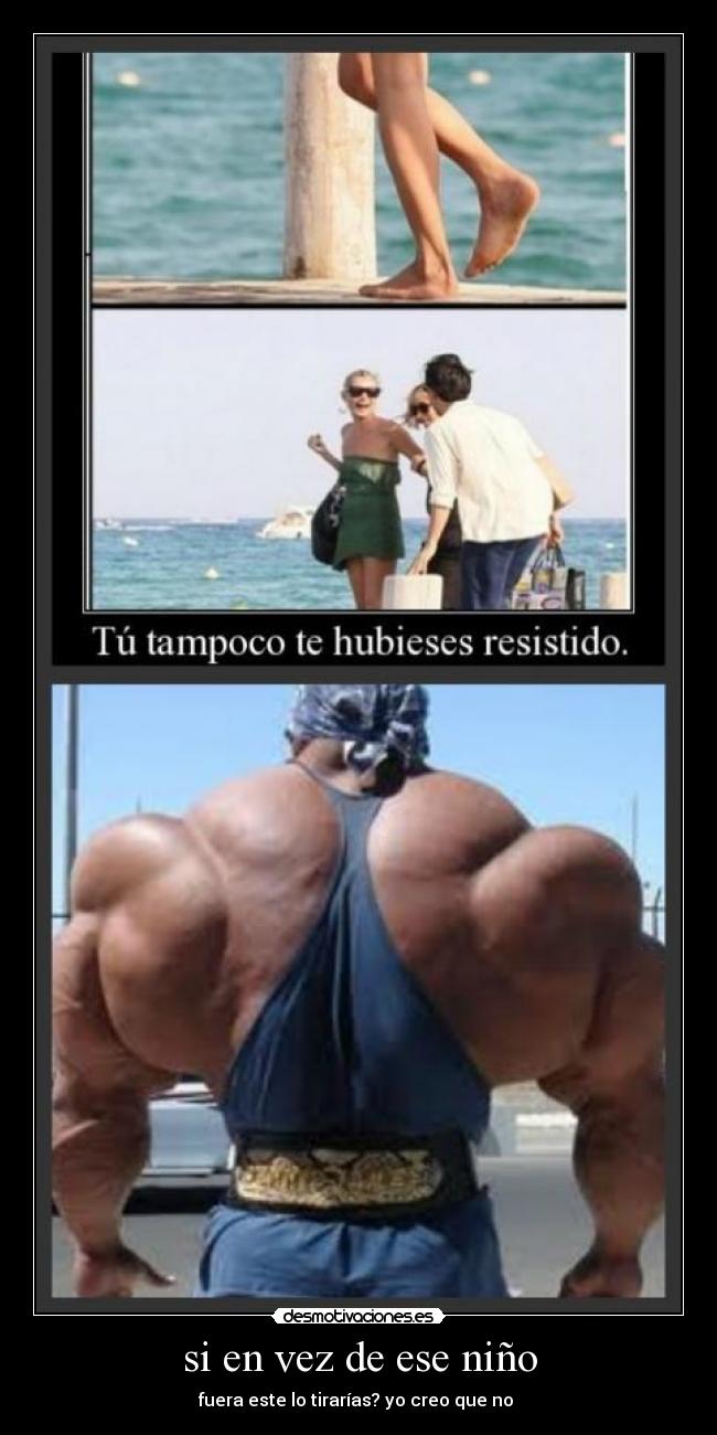 si en vez de ese niño - 