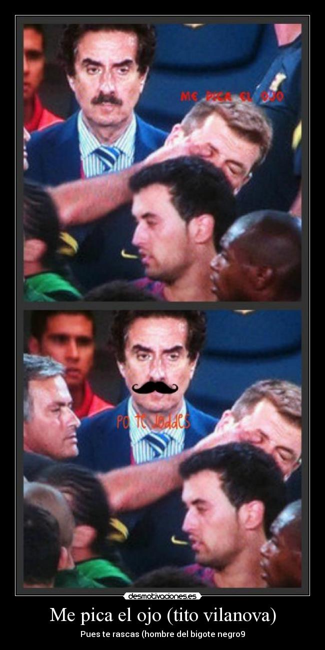 Me pica el ojo (tito vilanova) -