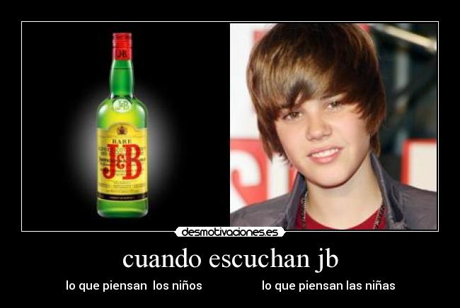 cuando escuchan jb - lo que piensan los niños lo que piensan las niñas