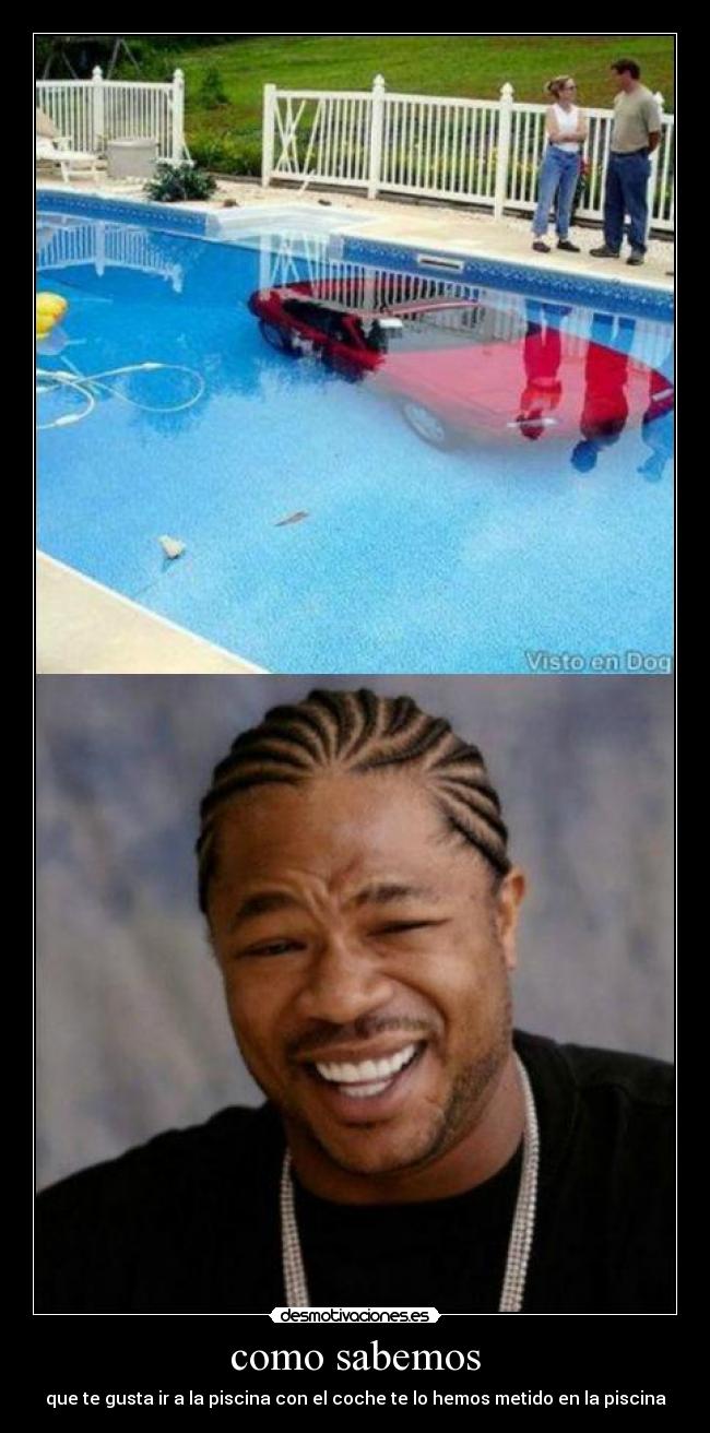 como sabemos - que te gusta ir a la piscina con el coche te lo hemos metido en la piscina