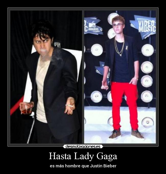Hasta Lady Gaga -