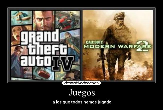 Juegos - a los que todos hemos jugado