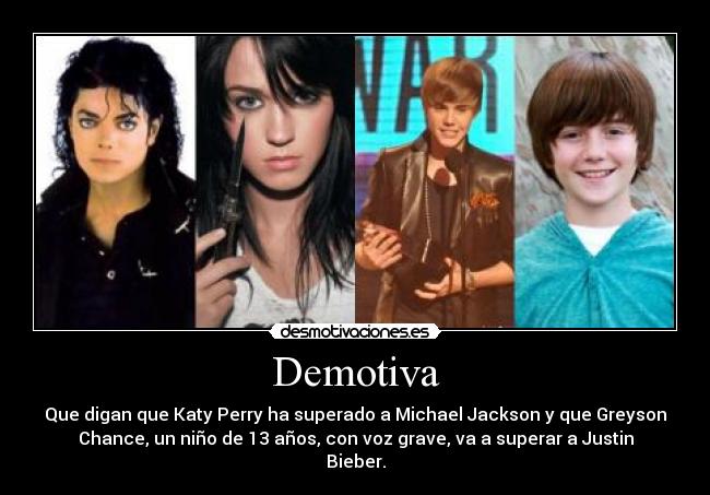 carteles michael katy justin greyson desmotivaciones