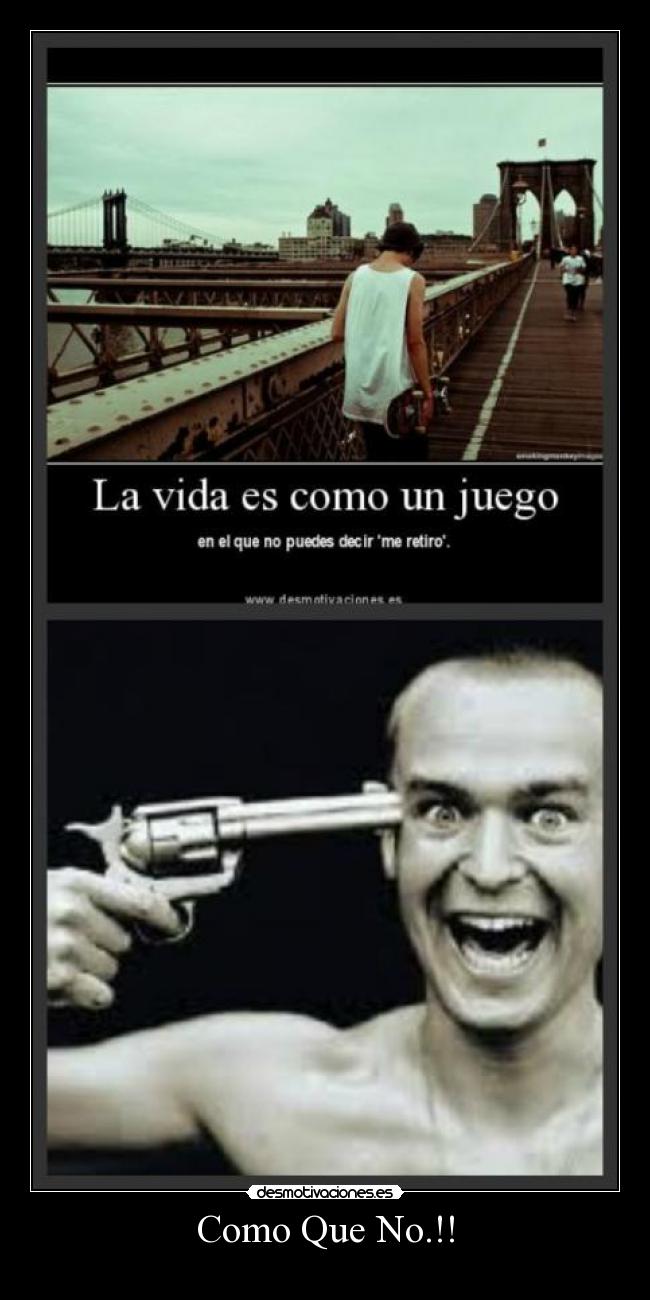 Como Que No.!! -