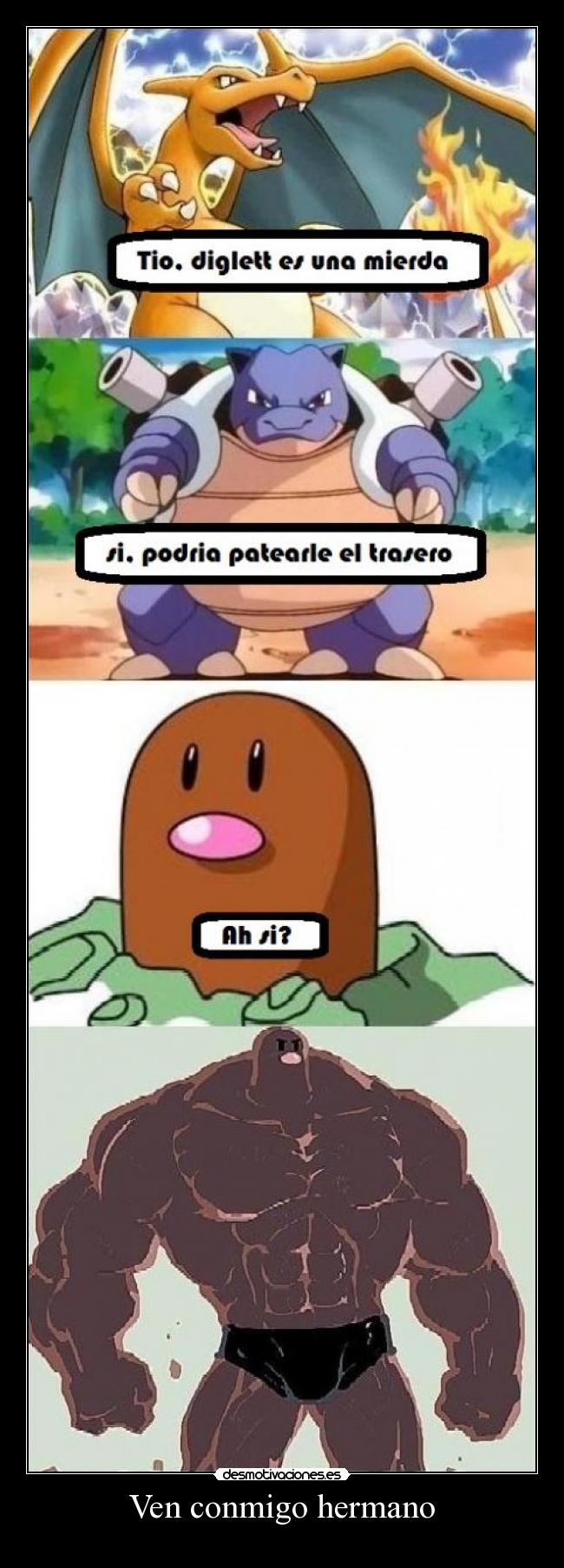 Ven conmigo hermano -