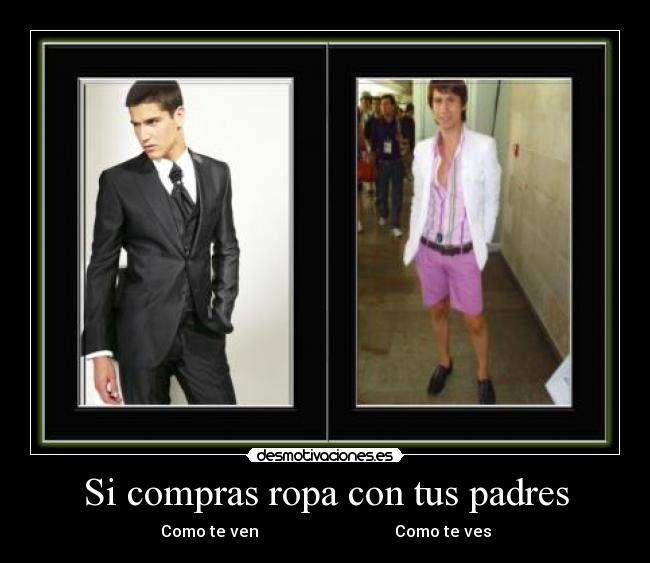 Si compras ropa con tus padres - 