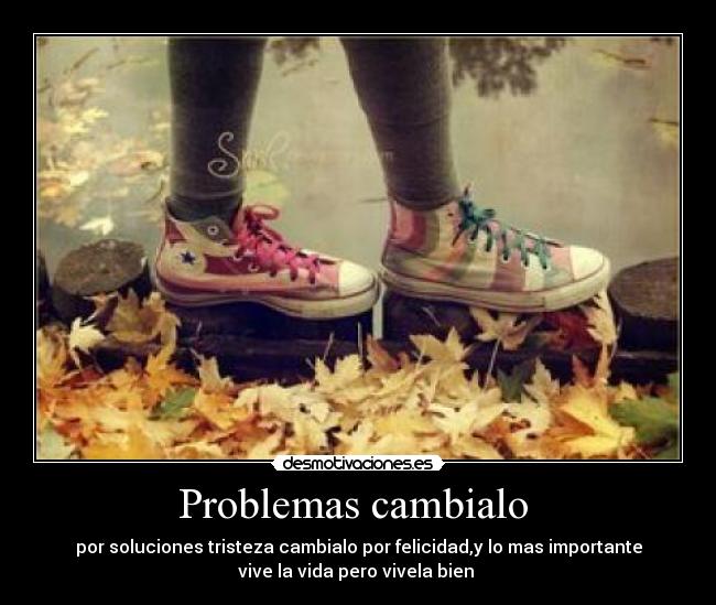 Problemas cambialo -