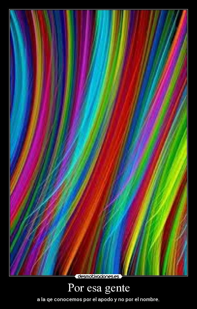 Por esa gente - 