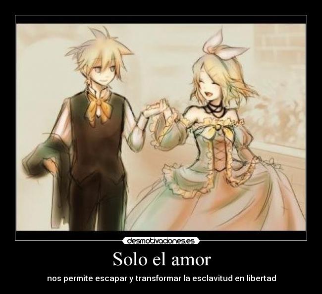 Solo el amor -