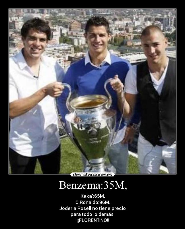 Benzema:35M, -