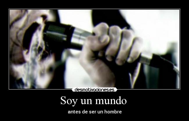 Soy un mundo  - 
