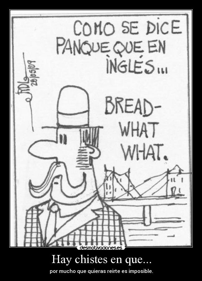 Hay chistes en que... -