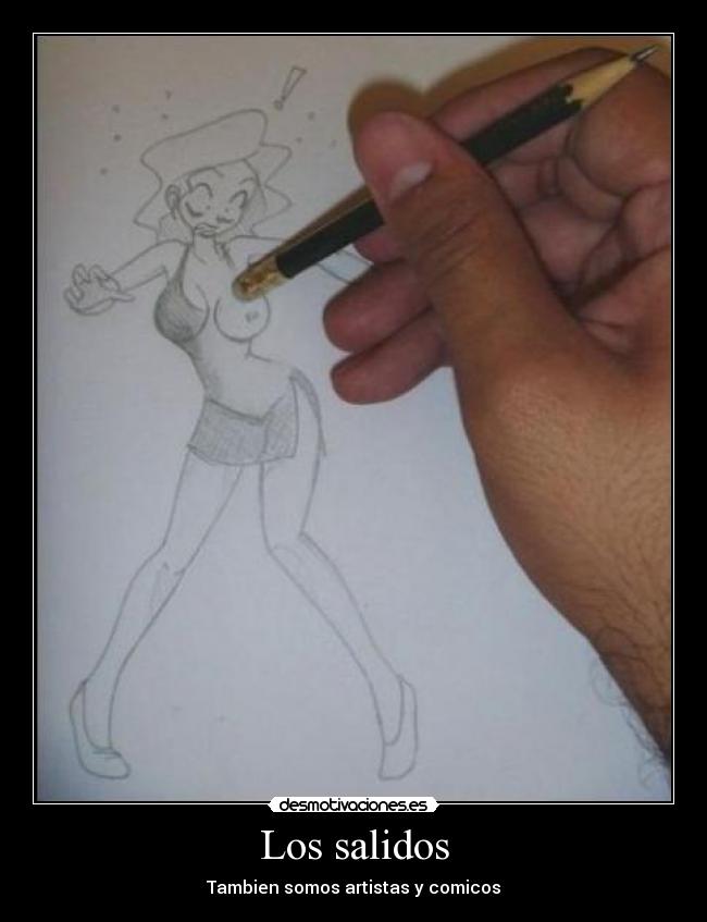 Los salidos - Tambien somos artistas y comicos