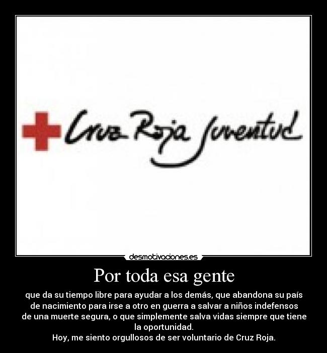 Por toda esa gente -