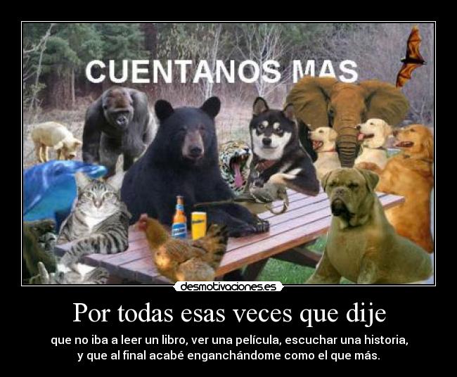 carteles por todas esas veces que dije desmotivaciones