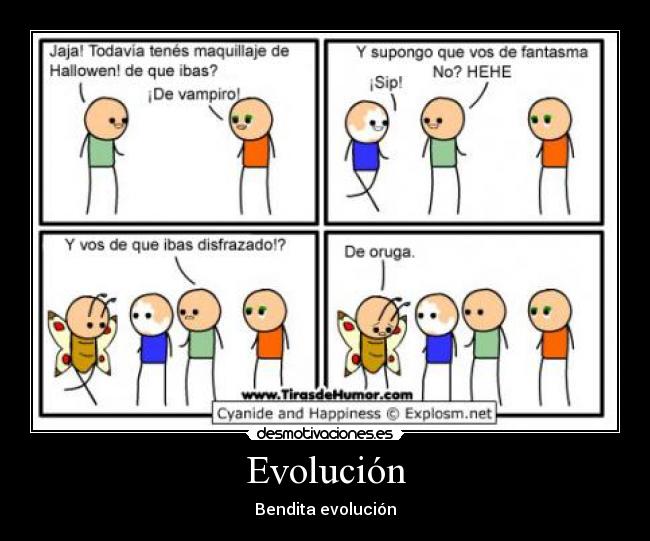Evolución - Bendita evolución