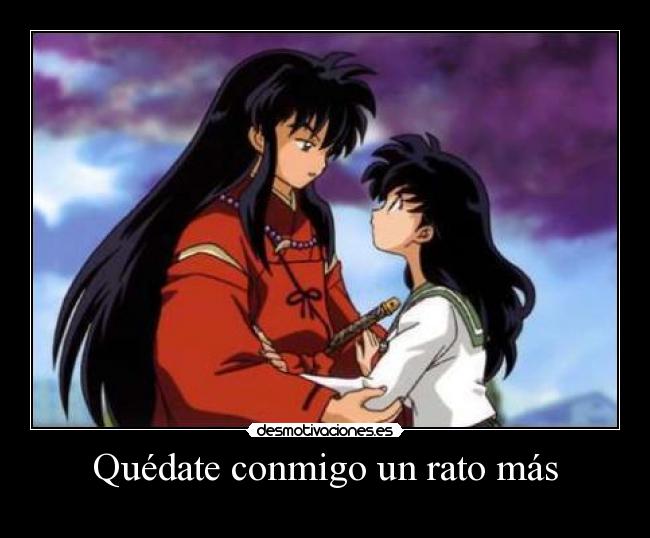 Quédate conmigo un rato más -