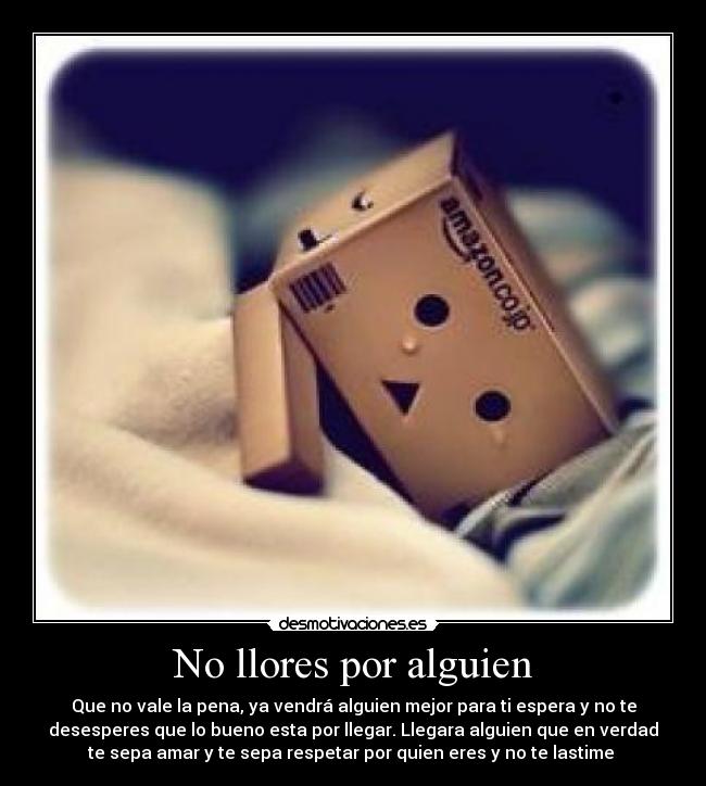 No llores por alguien -
