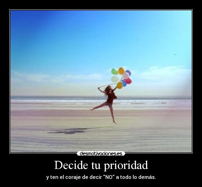 Decide tu prioridad - 