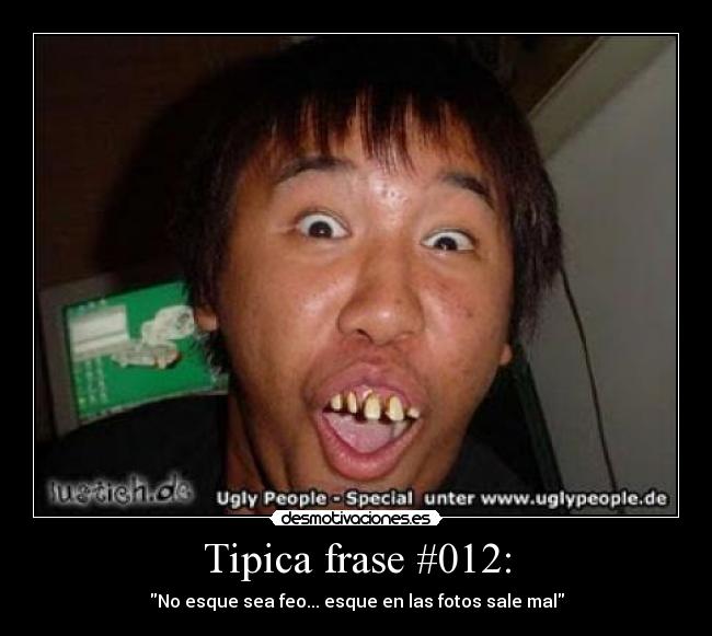 Tipica frase #012: -