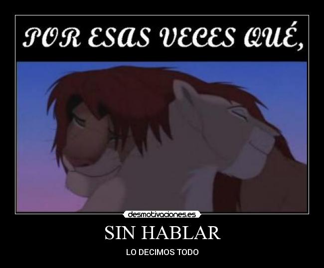 SIN HABLAR -