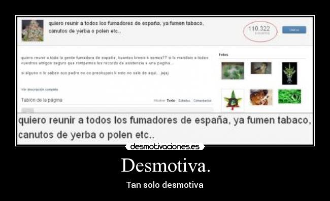 Desmotiva. -