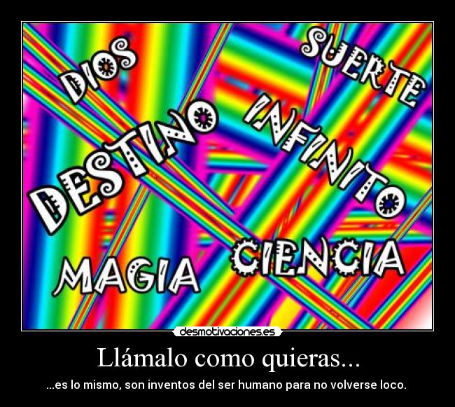 Llámalo como quieras... - 